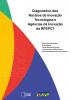 Capa para Diagnóstico dos Núcleos de Inovação Tecnológica e Agências de Inovação da RFEPCT