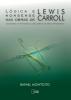Capa para Lógica e Nonsense nas Obras de Lewis Carroll: silogismos e tontogismos como exercícios para o pensamento